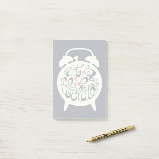 Het is nooit te laat post-it® notes (Op bureau)