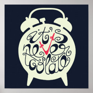 Het is nooit te laat poster