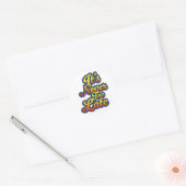Het is nooit te laat ronde sticker (Envelop)
