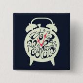 Het is nooit te laat vierkante button 5,1 cm (Voorkant)