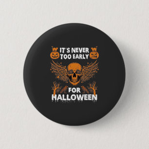 Het is nooit te vroeg Halloween Schedel Wingerd Wi Ronde Button 5,7 Cm