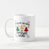 Het is nooit te vroeg voor de kerstmuziek leraar 1 koffiemok (Links)