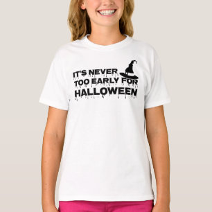 Het is nooit te vroeg voor Halloween, Girls' T-shirt