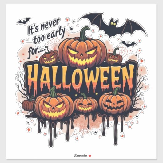Het Is Nooit Te Vroeg Voor Halloween Sticker (Vel)