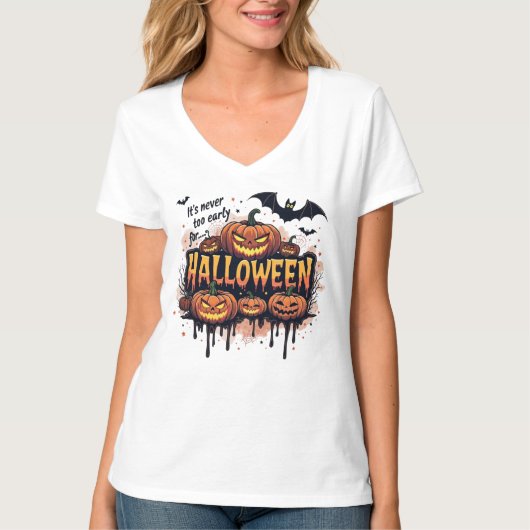 Het is nooit te vroeg voor Halloween T-shirt (Voorkant)