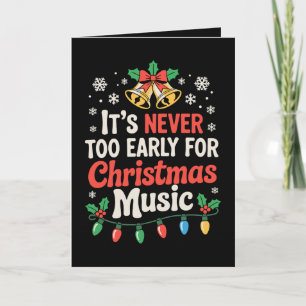 Het Is Nooit Te Vroeg Voor Kerst Muziek Bellen Xma Kaart