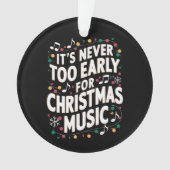 Het is nooit te vroeg voor kerstmuzikant ornament (voorkant)