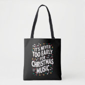 Het is nooit te vroeg voor kerstmuzikant tote bag (Voorkant)