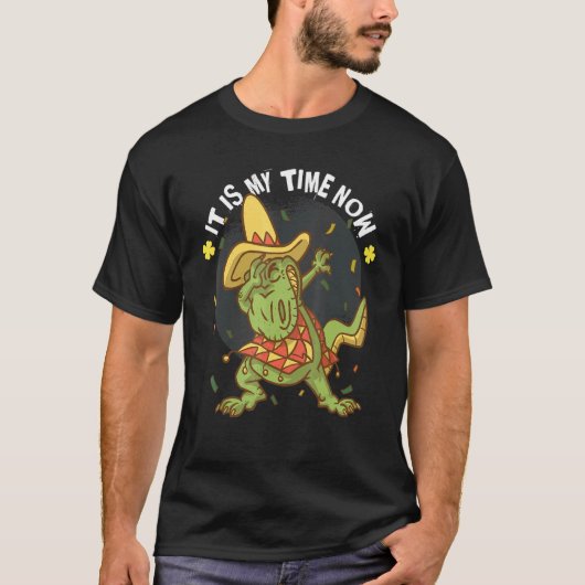Het is nu mijn tijd om met de dinosaurus te gaan d t-shirt (Voorkant)