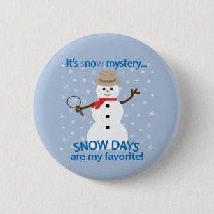 Het is NU Mystery Detective Snowman Ronde Button 5,7 Cm