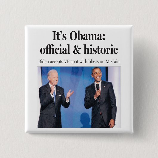 Het is Obama: Officiële en historische Button (Voorkant)
