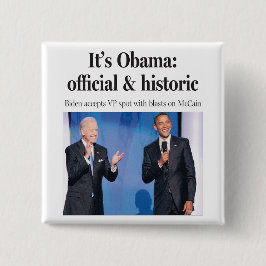 Het is Obama: Officiële en historische Button