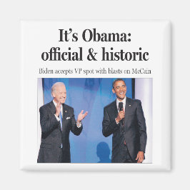 Het is Obama: Officiële en historische magneet