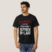 Het is officieel dat ik de favoriete schoonneef be t-shirt (Voorkant volledig)