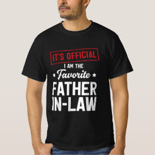 Het is officieel dat ik de favoriete schoonvader b t-shirt