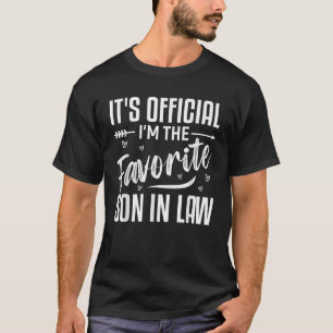 Het is officieel dat ik de favoriete schoonzoon gr t-shirt