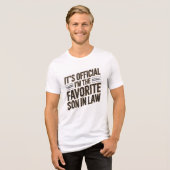 Het is officieel Ik ben de favoriete schoonzoon Tri-Blend Shirt (Voorkant volledig)