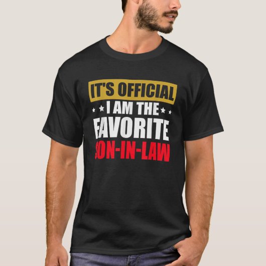 Het is officieel Ik ben de favoriete zoon in de we T-shirt (Voorkant)