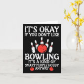 Het is ok als je niet van bowling grappige bowler kaart (Gele Bloem)