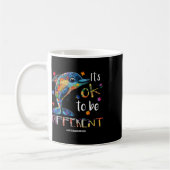 Het is OK om anders te zijn - Autisme Bewustzijn D Koffiemok (Links)