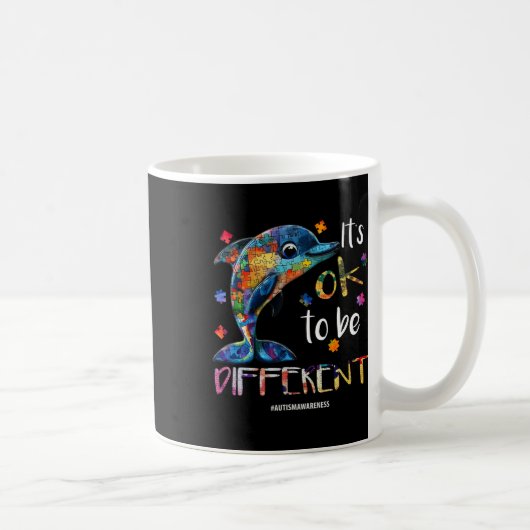 Het is OK om anders te zijn - Autisme Bewustzijn D Koffiemok (Rechts)