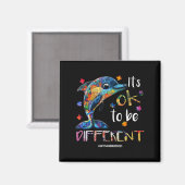 Het is OK om anders te zijn - Autisme Bewustzijn D Magneet (Voorkant / Achterkant)