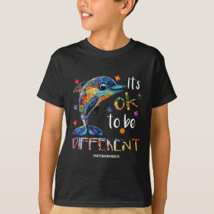 Het is OK om anders te zijn - Autisme Bewustzijn D T-shirt