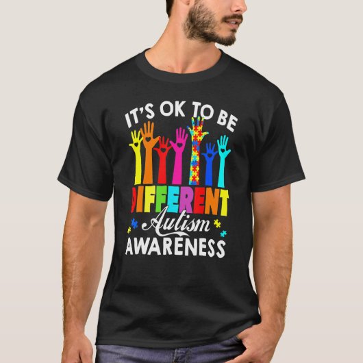 Het Is Ok Om Anders Te Zijn Autisme Bewustzijn Han T-shirt (Voorkant)
