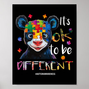 Het is OK om anders te zijn - Autisme Bewustzijn P Poster