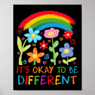 Het is OK om anders te zijn Autisme Rainbow Boho N Poster
