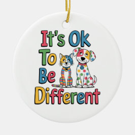 Het is ok om anders te zijn keramisch ornament