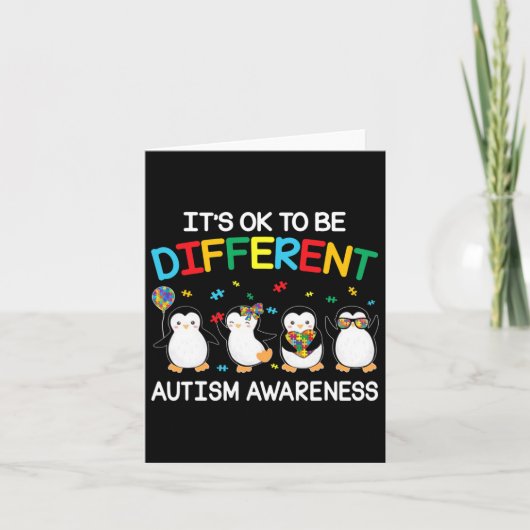 Het is OK om anders te zijn Penguin Autisme Bewust Kaart (Voorkant)