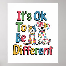 Het is ok om anders te zijn poster