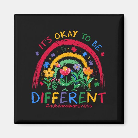 Het is OK om anders te zijn Rainbow Autism Awarene Magneet (Voorkant)
