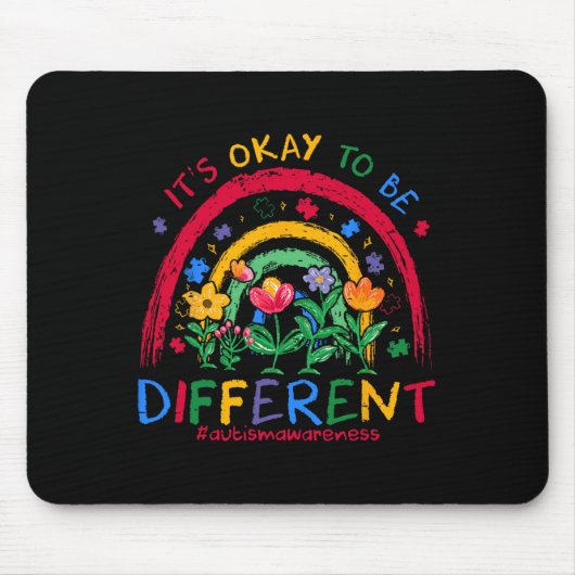 Het is OK om anders te zijn Rainbow Autism Awarene Muismat (Voorkant)