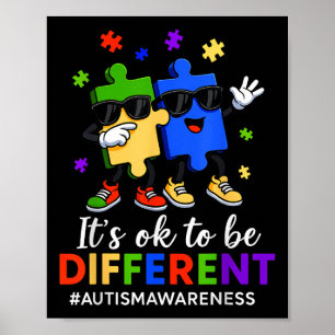 Het is OK om een beetje andere puzzel autisme bewu Poster