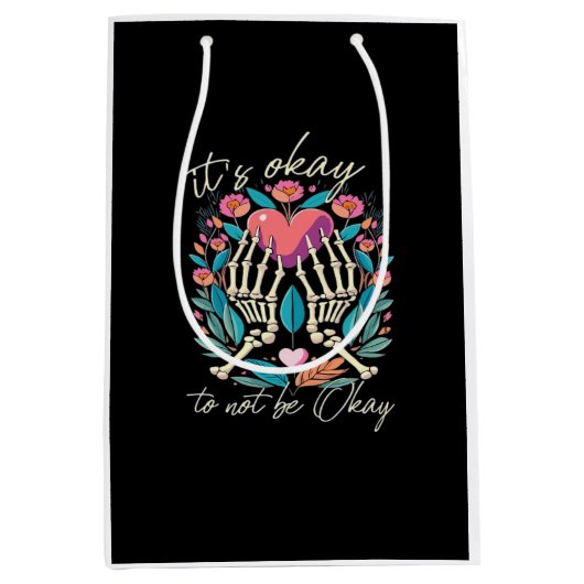 Het is ok om niet ok - skelet handen met hart medium cadeauzakje (Voorkant)