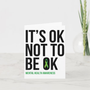 Het is OK om niet OK te zijn - Mental Health Aware Kaart