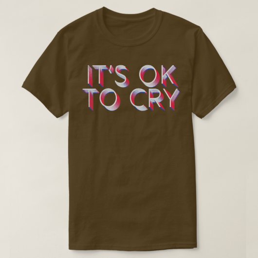 Het is OK om te huilen Retro Faded Typography Desi T-shirt (Design voorkant)