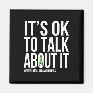 Het is OK om te praten over IT Mental Health Aware Magneet