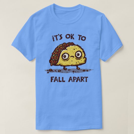 Het is OK om uit elkaar te Herfsten T-shirt (Design voorkant)