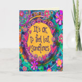 Het is OK om Verloren  Aanmoediging Bloemen te voe Kaart (Voorkant)