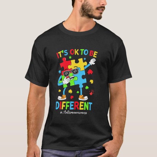 Het Is Ok Om Verschillend Te Zijn Autisme Acceptat T-shirt (Voorkant)
