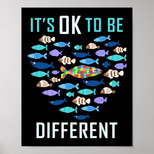 Het is OK om verschillende autisme bewustzijn vis  Poster (Voorkant)