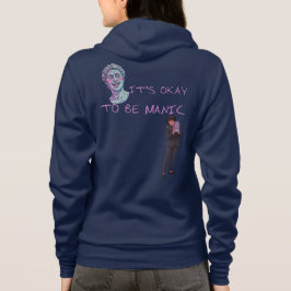 HET IS OKAY OM MANISCH TE ZIJN HOODIE