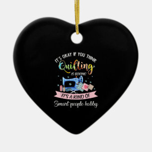 Het is oké als je denkt dat het kantelen is... keramisch ornament