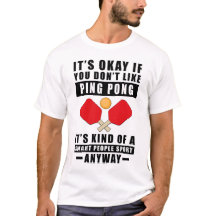 Het is oké als je geen pingpong leuk vindt Het is