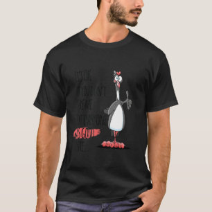 Het is oké als je me niet leuk vindt, niet iederee t-shirt