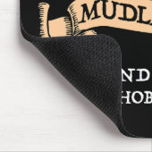 Het is oké als je niet van mudlarking houdt muismat (Hoek)