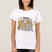 Het Is Oké Boho Bloemen T-Shirt (Voorkant)